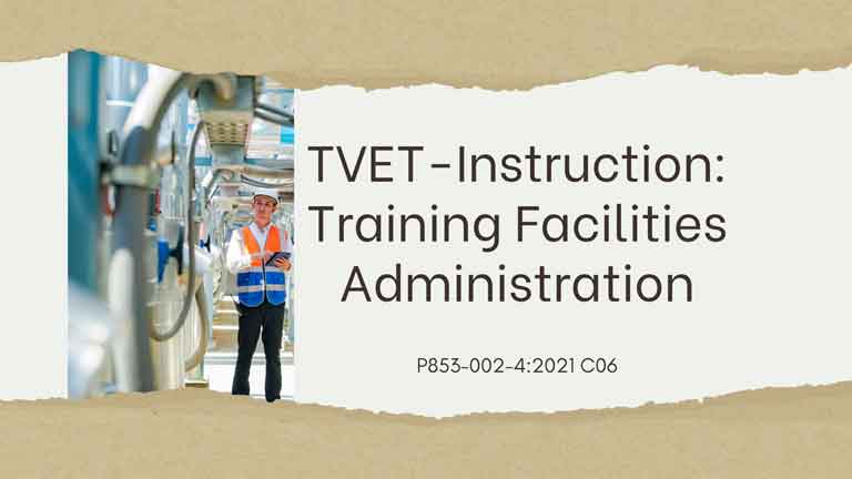 [CEL44] P853-002-4:2021-C06 Training Facilities Administration